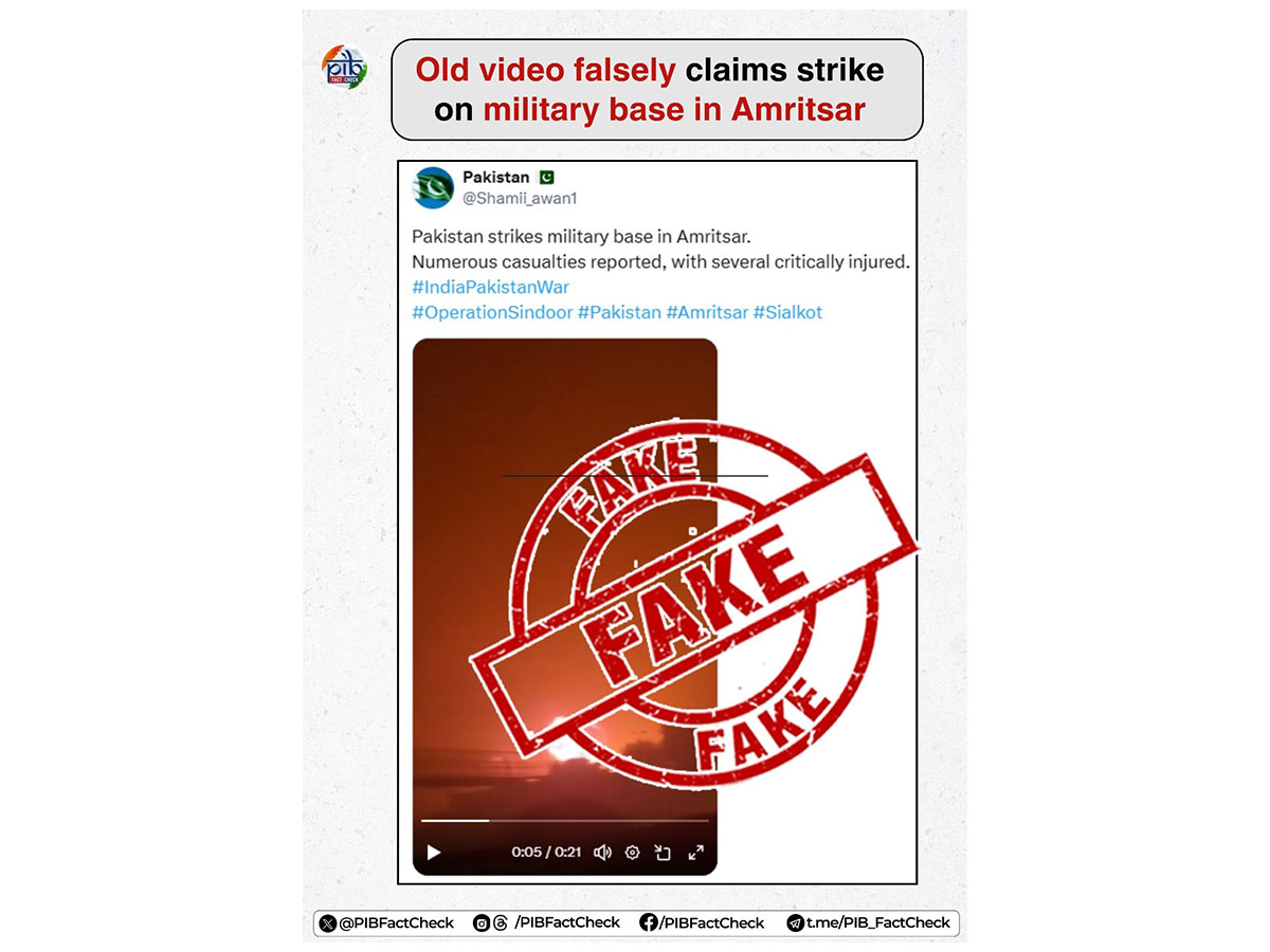 PIB Fact Checker debunks fake video claiming Pakistani strike on Amritsar military base